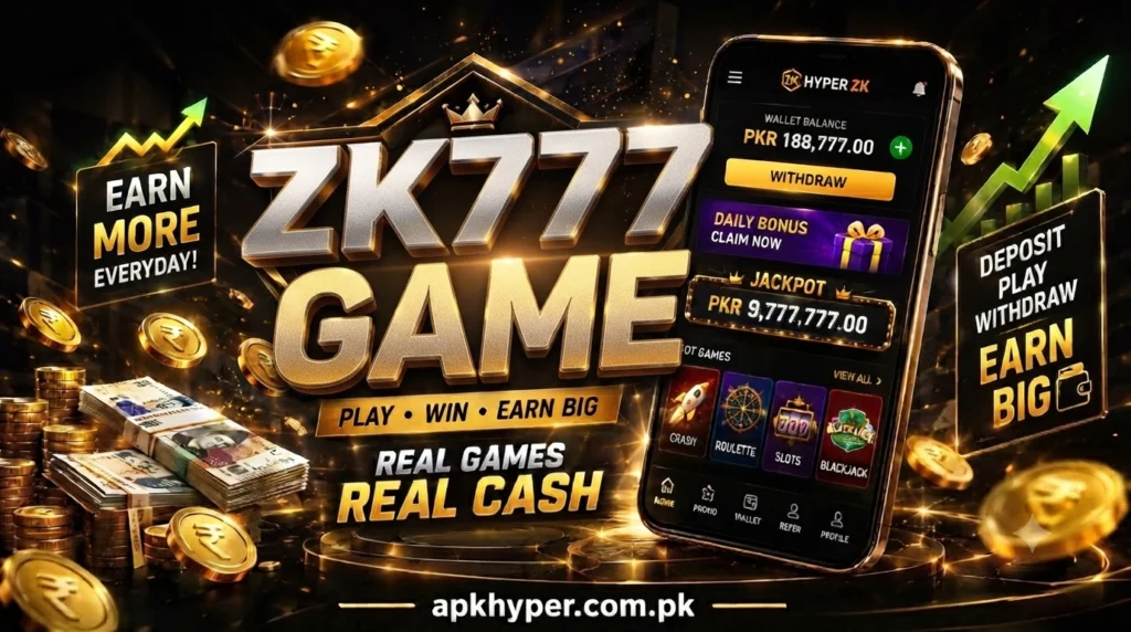 Download ZK777 Game APK & Enjoy real earning in pakistan